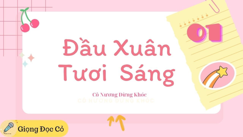 Đọc Truyện "Đầu Xuân Tươi Sáng" - Một Hành Trình Cảm Xúc Đầy Sắc Màu