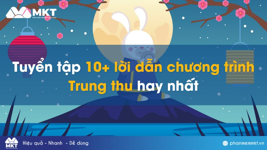 Lời Dẫn Chương Trình Trung Thu – Cẩm Nang Cho MC Chuyên Nghiệp