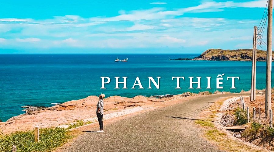 Thời Gian Nào Thích Hợp Nhất Để Khám Phá Phan Thiết Trong 3 Ngày 2 Đêm?